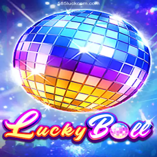Discover the Excitement of LuckyBall on 585Luck - A Plataforma Mais Respeitável