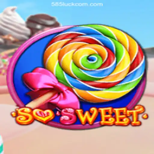 Discover the Enchanting World of SoSweet and the Promises of 585Luck - A Plataforma Mais Respeitável